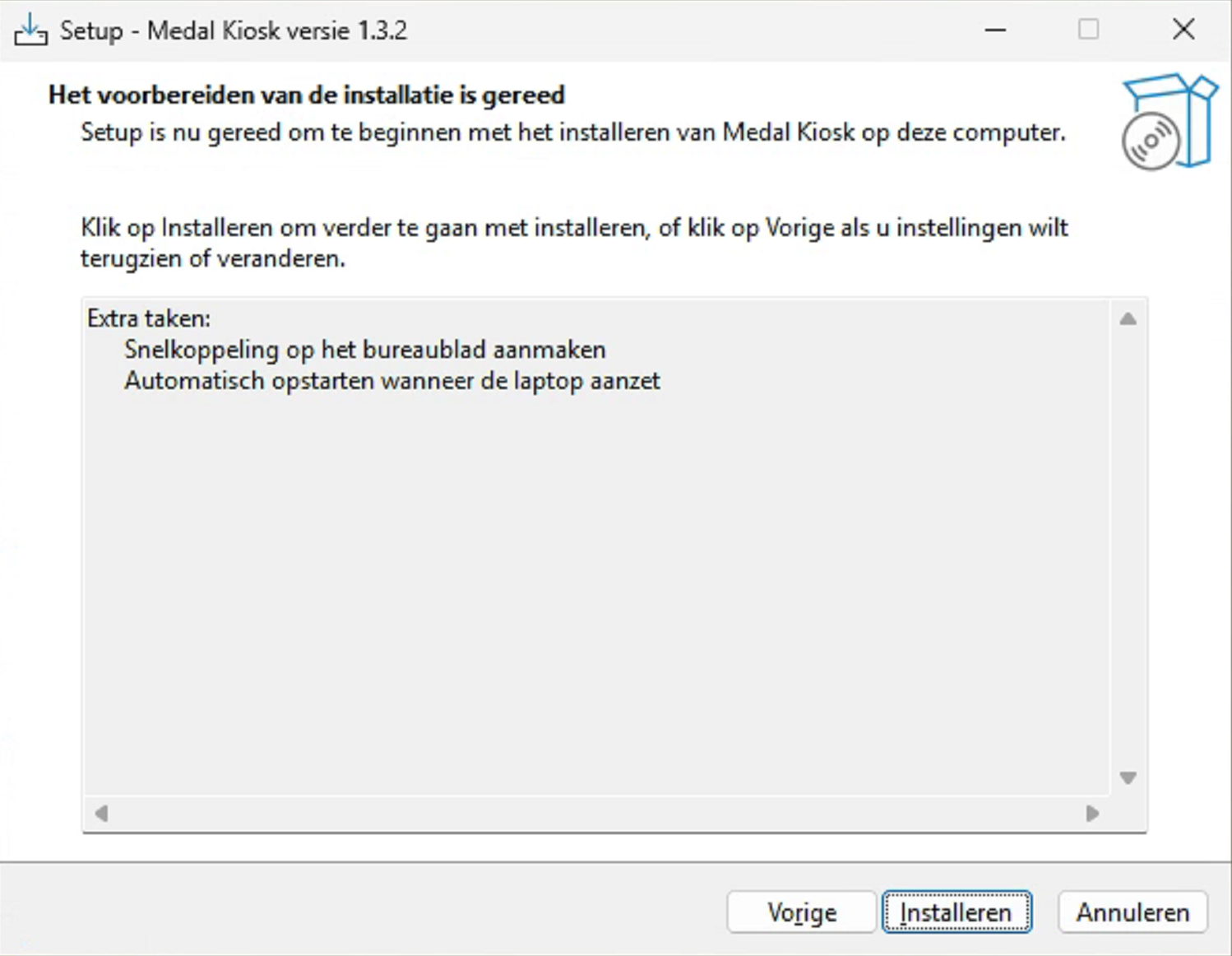 Het voorbereiden van de installatie is gereed